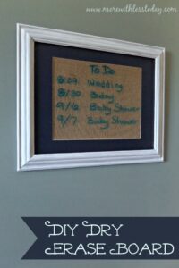 DIY Dry Erase Board
