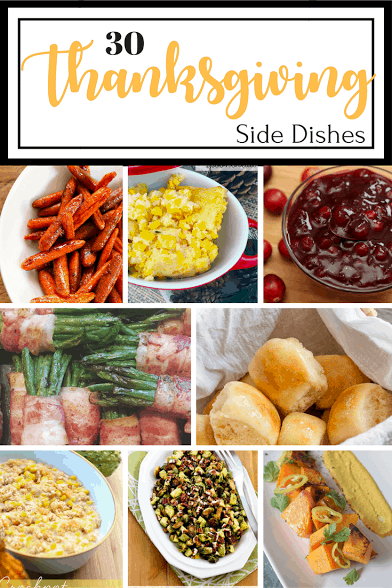 collage photo of 30 Easy Thanksgiving Side recipes
