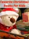 Favorite Christmas Books for Kids &#8211; 27 Classics to Treasure