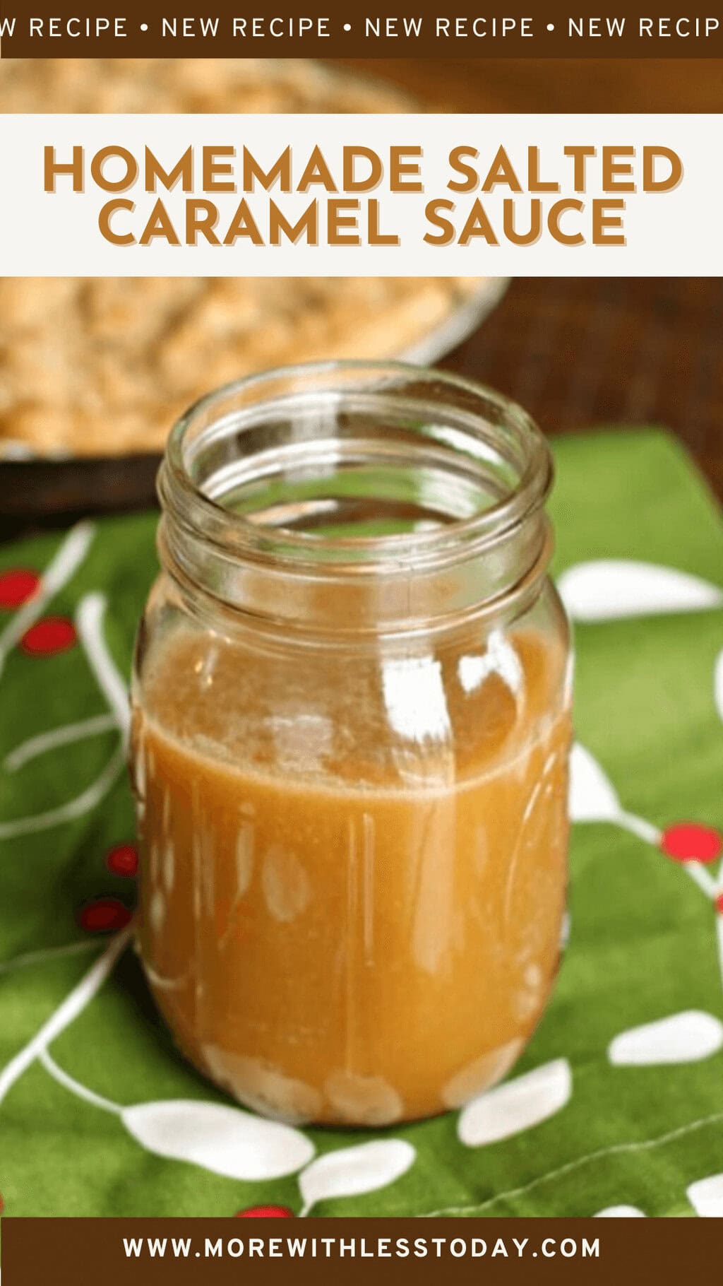 Easy Homemade Salted Caramel Sauce - PIN