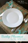 Burlap Placemat for Spring