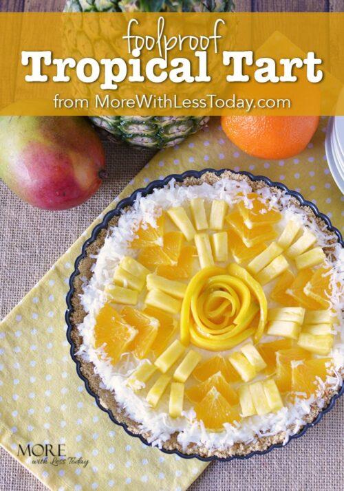 Foolproof Tropical Fruit Tart Recipe Easy NoBake Summer Dessert