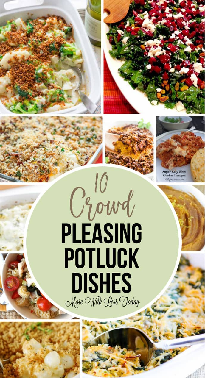 10 Crowd Pleasing Potluck Dishes - Easy Recipes to Feed a Crowd