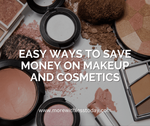 Easy Ways to Save Money on Makeup and Cosmetics-2
