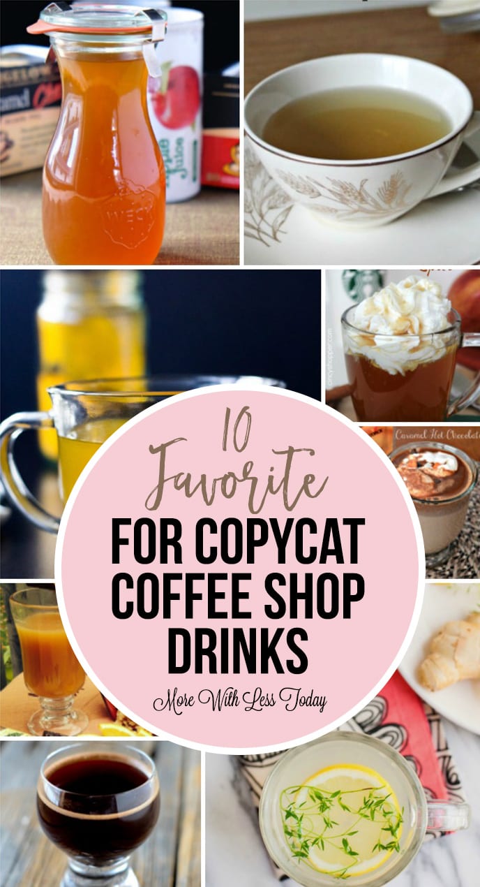 10 Favorite Recipes for Copycat Coffee Shop Drinks