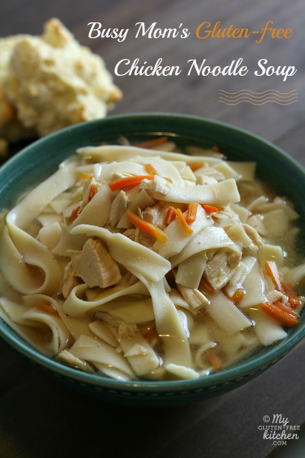 Busy Mom’s Slow Cooker Chicken Noodle Soup (Gluten-Free) from My Gluten-Free