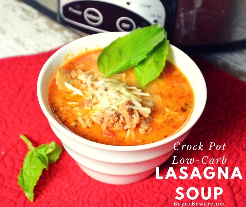 Crockpot Lasagna Soup by Beyer Beware