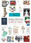 Teacher Gifts: Holiday Gift Guide for Teachers