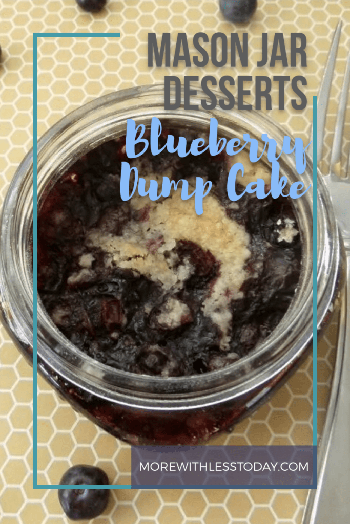 Mason Jar Desserts Mini Blueberry Dump Cake recipe