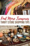 10 Tips for Scoring Great Finds at the Thrift Store