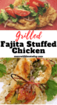 Easy and Delicious Grilled Fajita Stuffed Chicken Recipe