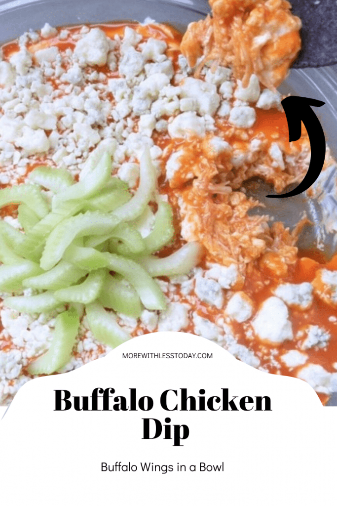 Buffalo Chicken Dip - More With Less Today