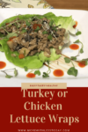 Turkey or Chicken Lettuce Wraps Recipe &#8211; How To Make A Low Carb Lunch