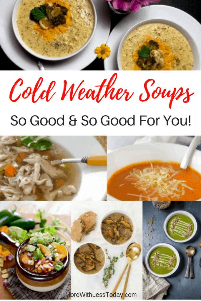 Healthy and Delicious Cold Weather Soup Recipes More With Less Today