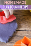 Homemade Play Dough Recipe