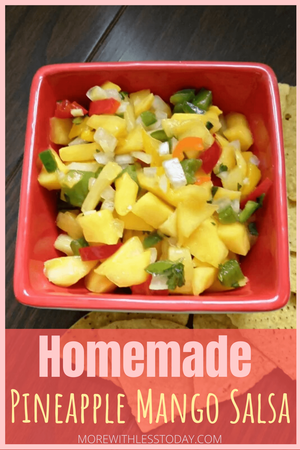 Homemade Pineapple Mango Salsa Recipe &#8211; Serve with Fish, Chicken or Chips