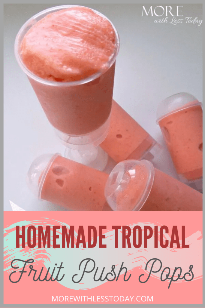 Homemade Tropical Fruit Push Pops