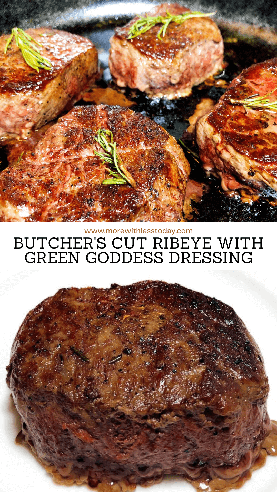 Butcher's Cut Ribeye with Homemade Green Goddess Dressing - PIN