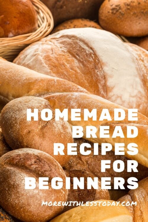 Super Easy Homemade Bread Recipes for Beginners - No Yeast, Sourdough