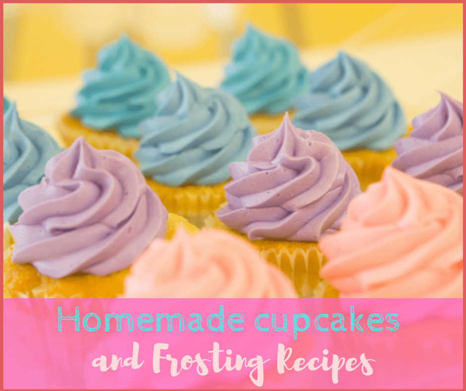 Homemade Cupcake and Frosting Recipes That Everyone Will Love