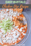 Updated PIN for Easy Buffalo Chicken Dip Recipe