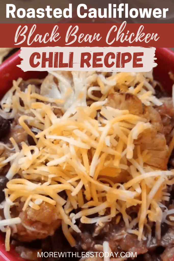 Roasted Cauliflower Black Bean Chicken Chili Recipe