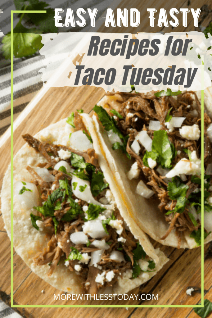 Recipes for Taco Tuesday Ideas For Easy Meals
