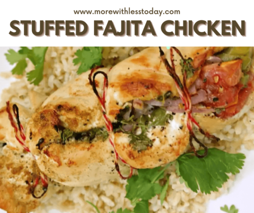 Stuffed Fajita Chicken