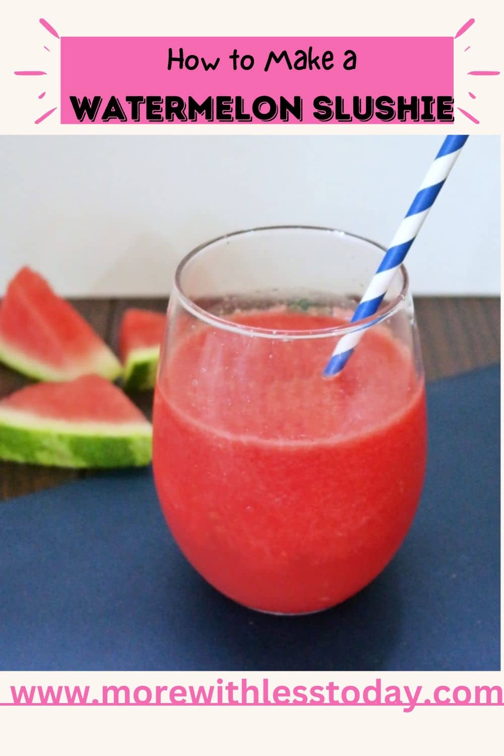 Watermelon Slushie: Easy Summer Drink Good for Everyone