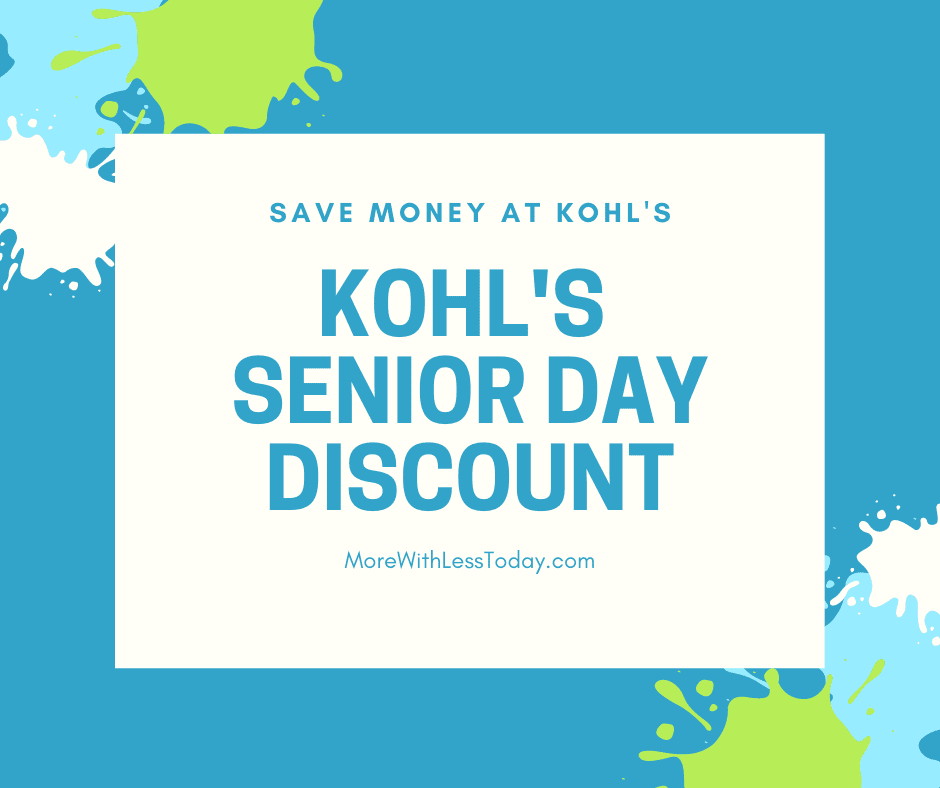 When Is Senior Discount Day At Kohl's? Greatsenioryears