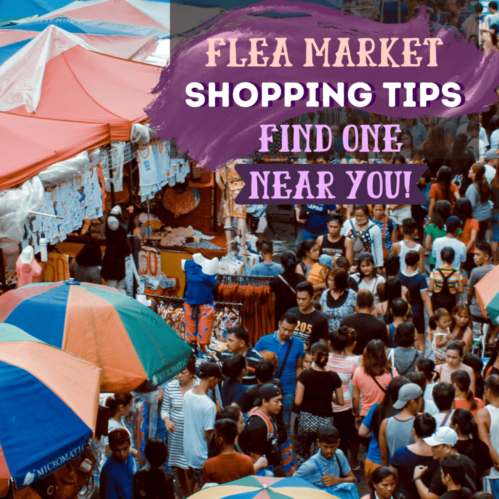 How to Shop at a Flea Market Is There a Flea Market Open Near Me