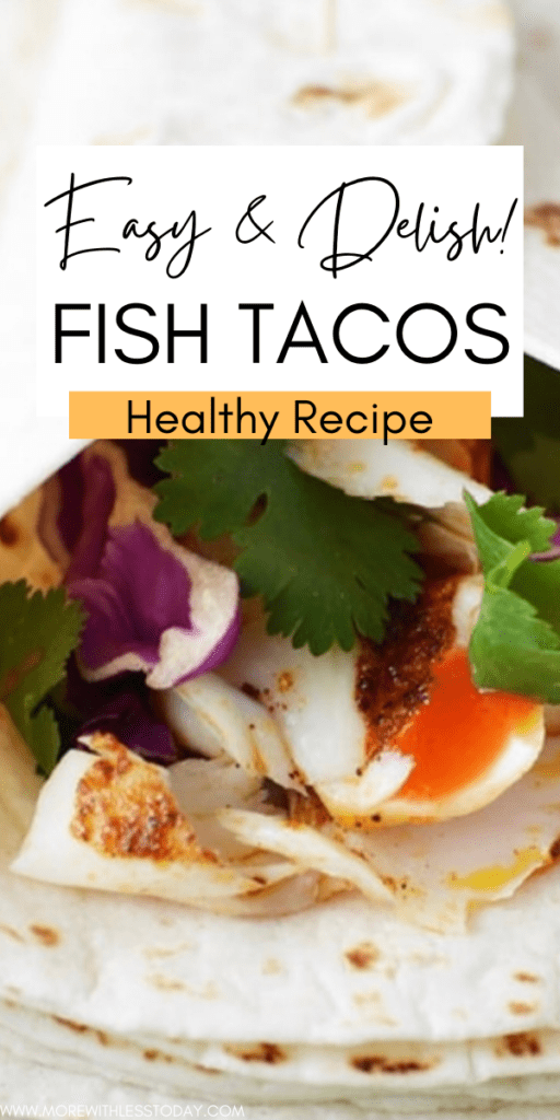 Easy to Make Fish Tacos: Healthy Fish Taco Recipe with Cod Fillets