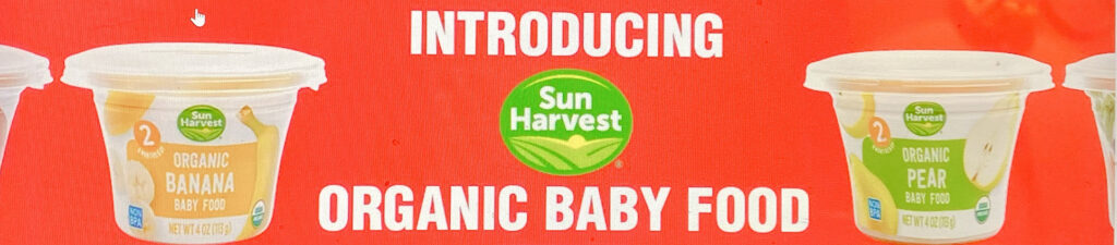 Introducing Sun Harvest Organic Baby Food banner