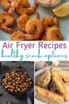 Air Fryer Snack Recipes &#8211; Enjoy Healthier Options Made With an Air Fryer