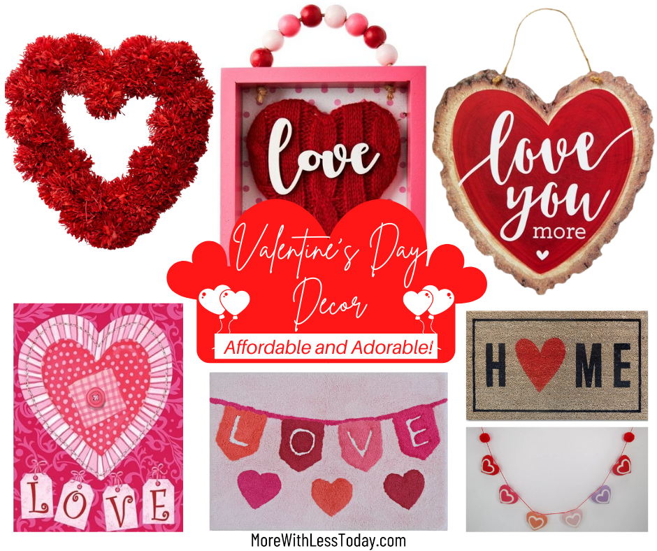 Valentine's Day Decor - Affordable and Adorable!