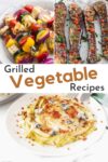 Best Grilled Vegetable Recipes -16 Easy Grilled Vegetable Recipes to Try