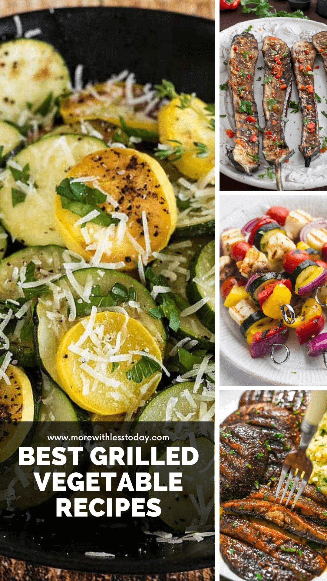 Best Grilled Vegetable Recipes - PIN