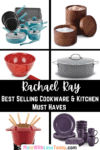 Rachael Ray Cookware and Kitchen Must Haves