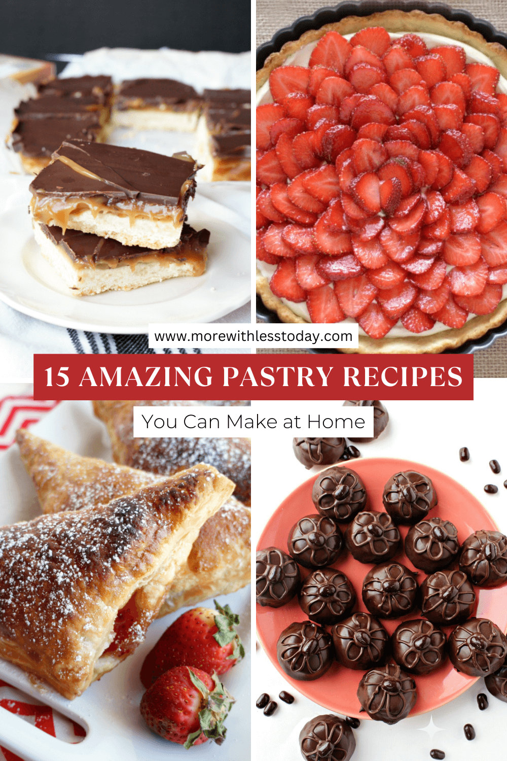 15 Amazing Pastry Recipes You Can Make at Home - PIN