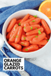 Orange Glazed Carrots PIN