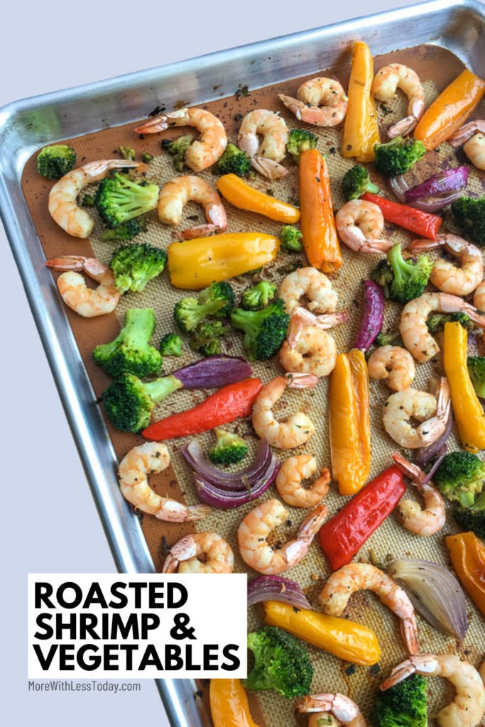 Easy Roasted Shrimp and Vegetables Recipe - More With Less Today