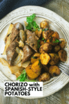 CHORIZO with SPANISH-STYLE POTATOES