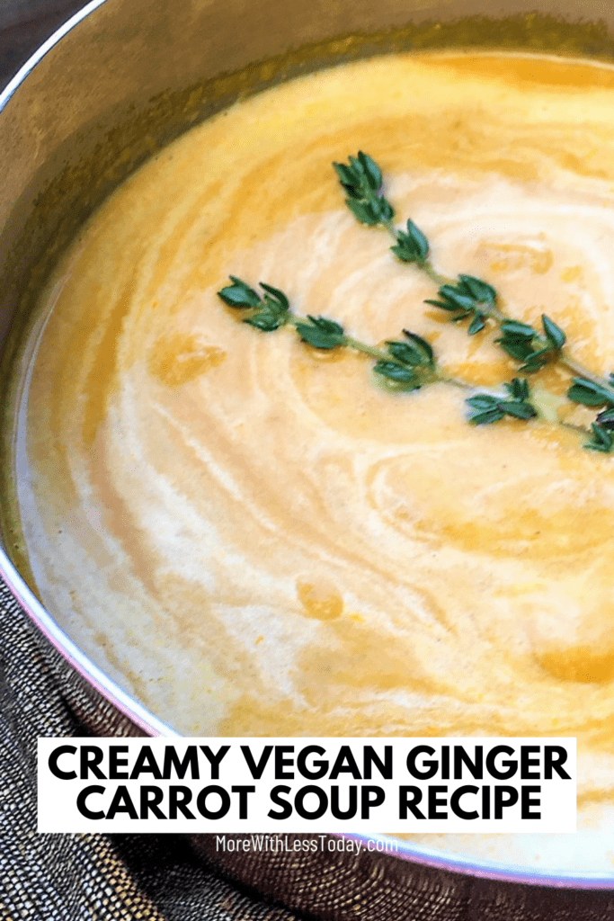 creamy vegan ginger carrot soup recipe
