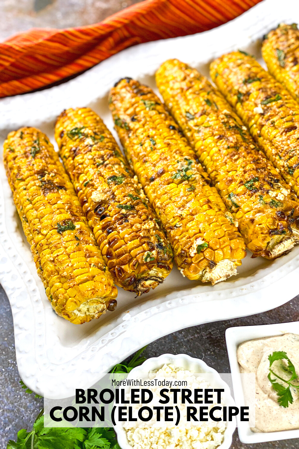 PIN for Mexican Street Corn Elote Recipe