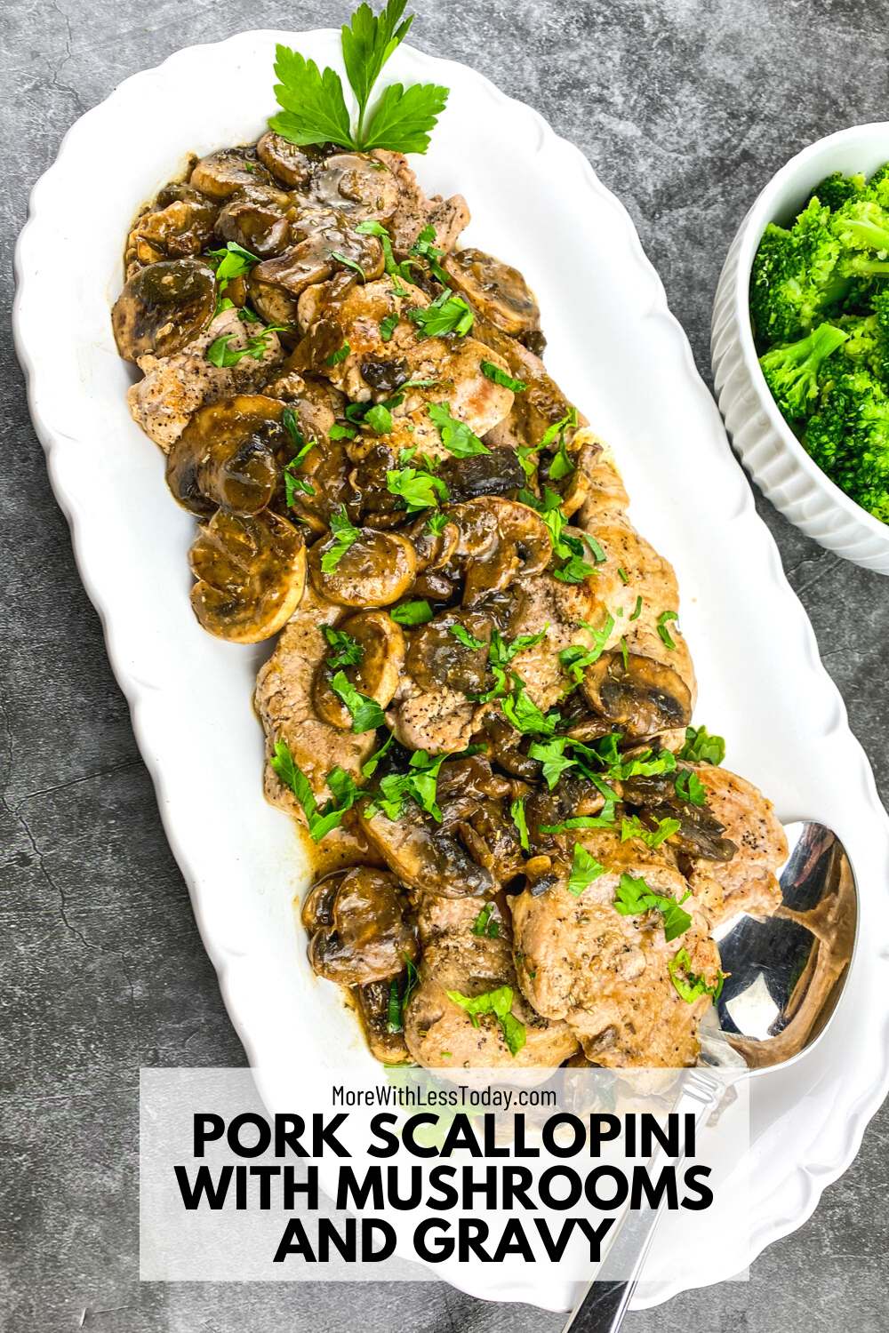 PIN for pork scallopini with mushrooms and gravy sauce
