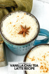 PIN for vanilla chai tea latte recipe