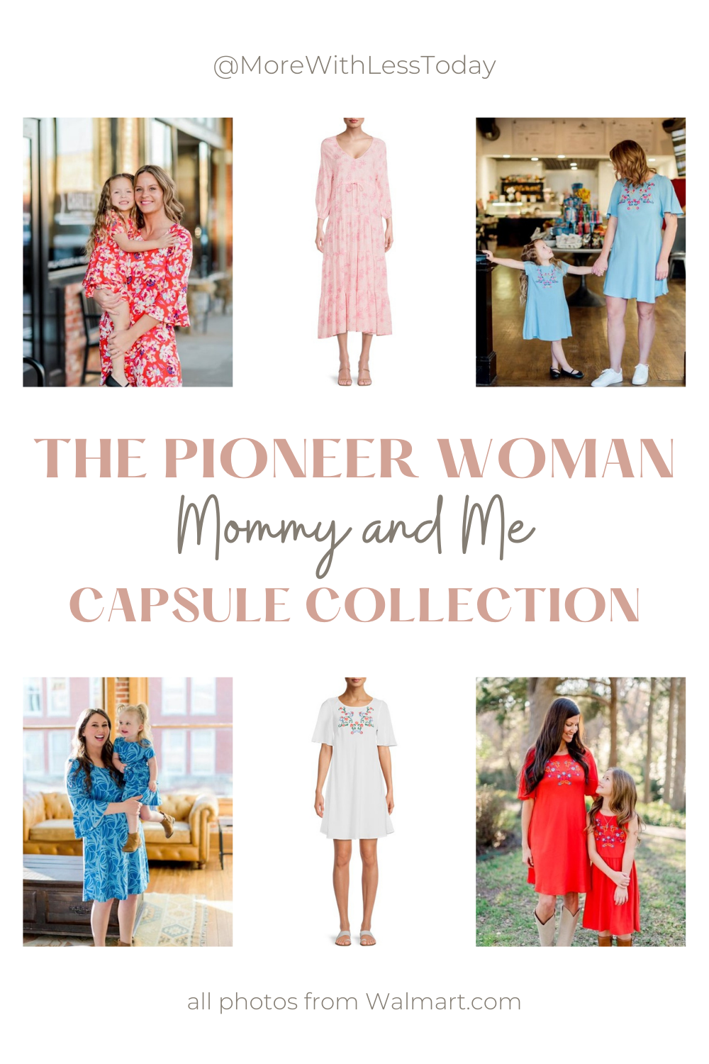 Pioneer Woman Mommy and Me Collection at Walmart collage of favorite items
