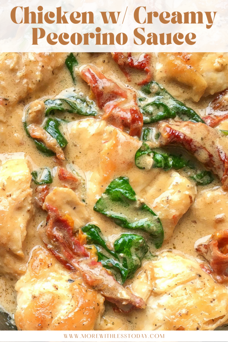 Chicken with Creamy Pecorino Sauce Recipe More With Less Today