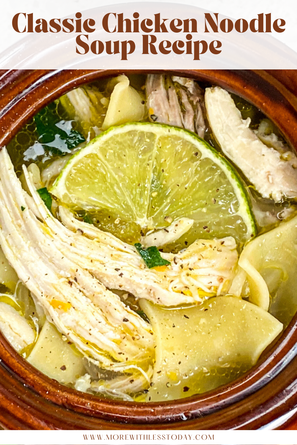 PIN for Classic Chicken Noodle Soup Recipe