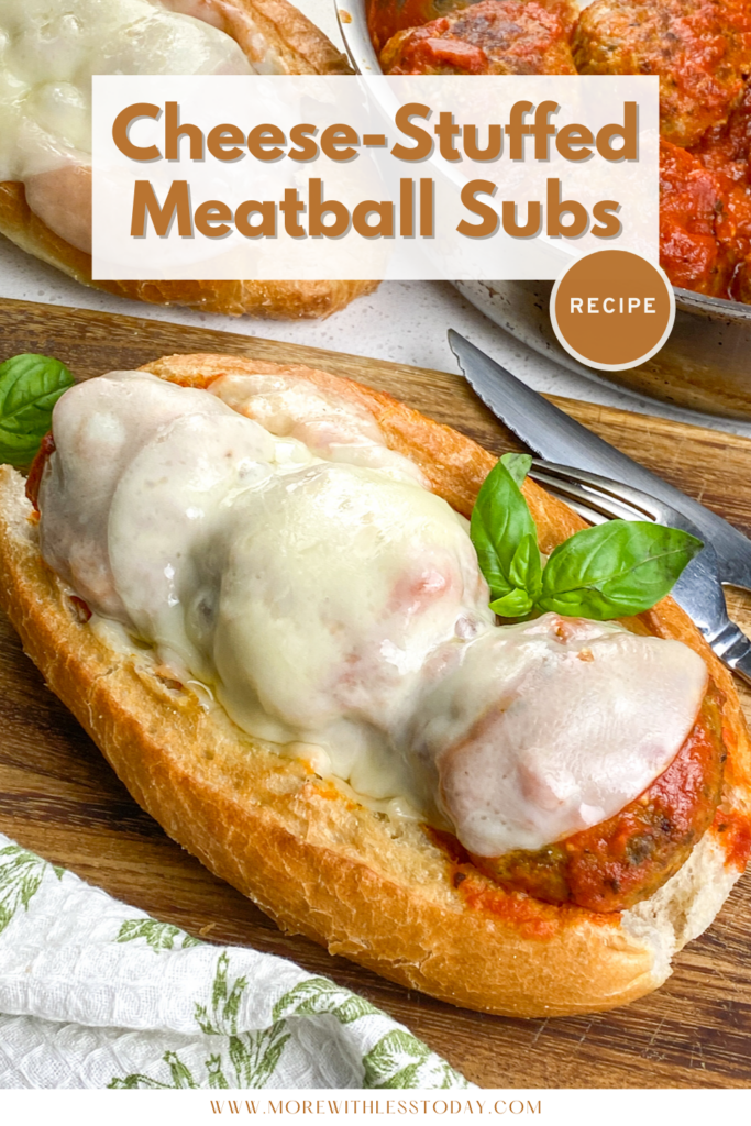 PIN for Easy Cheese-Stuffed Meatball Subs recipe